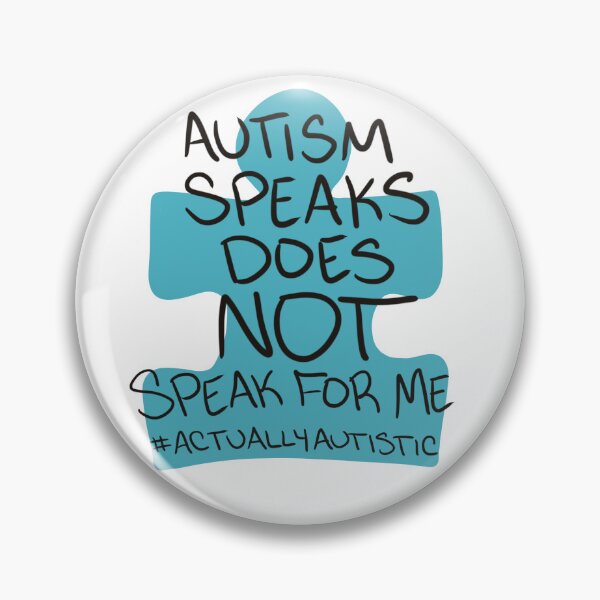 Item preview, Autism Speaks Does Not Speak For Me designed and sold by neatchicdesigns.