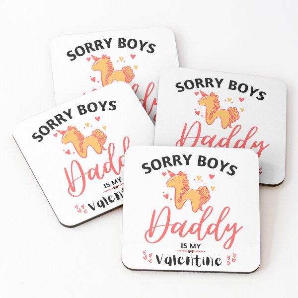 Item preview, Sorry Boys Daddy is My Valentine | Funny Valentine's Quote For Little Girls   designed and sold by be-great.
