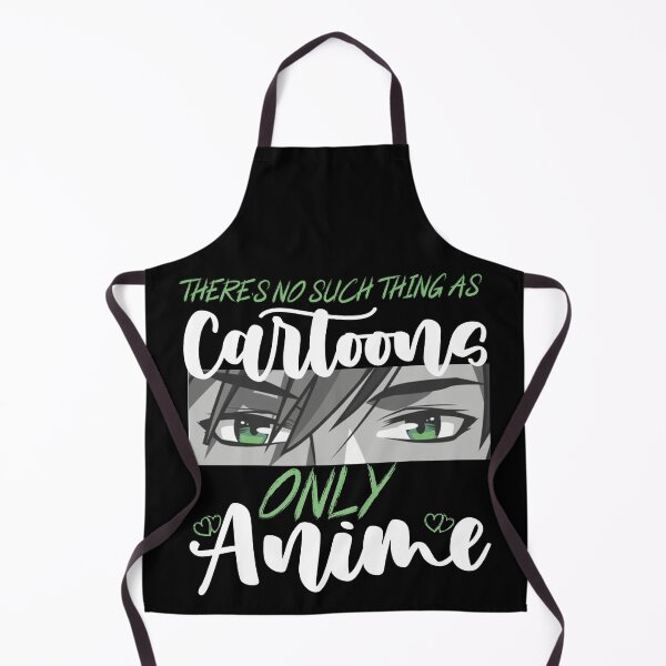 Item preview, There's No Such Thing As Cartoons Only Anime Gift for Boys Girls designed and sold by ART-SOUF.