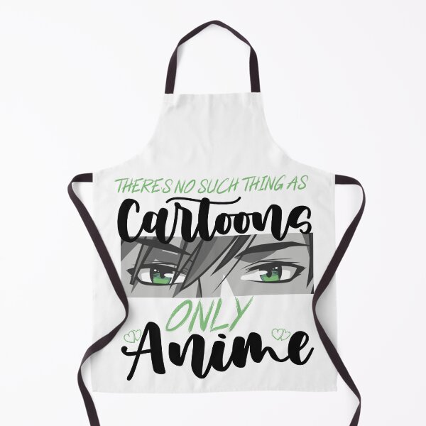 Item preview, There's No Such Thing As Cartoons Only Anime Gift for Boys Girls designed and sold by ART-SOUF.