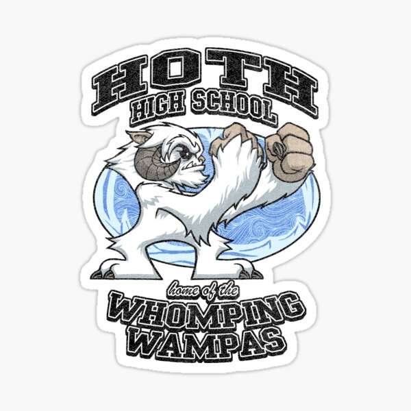 WHOMPING WAMPAS Sticker