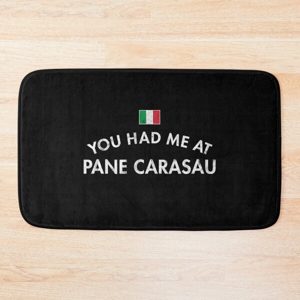 Item preview, You Had Me At Pane Carasau designed and sold by twHistory.
