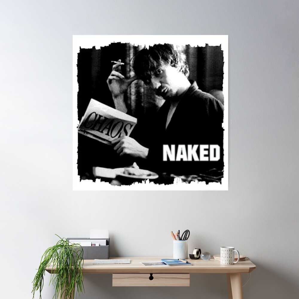 NAKED-Chaos. Poster for Sale by Flodgewokka | Redbubble