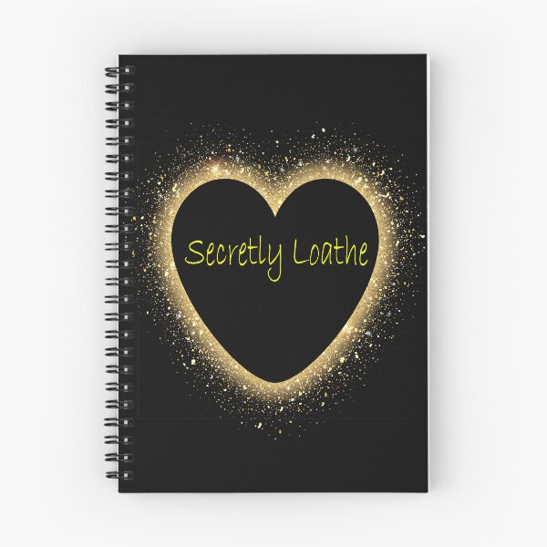 Item preview, Secretly Loathe designed and sold by Medyahshop ⭐️⭐️⭐️⭐️⭐️.