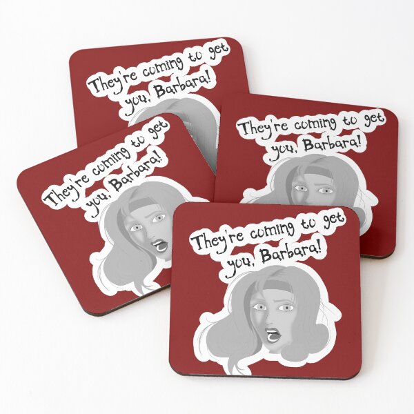 Item preview, They’re coming to get you, Barbara  designed and sold by UnholyRadioHost.