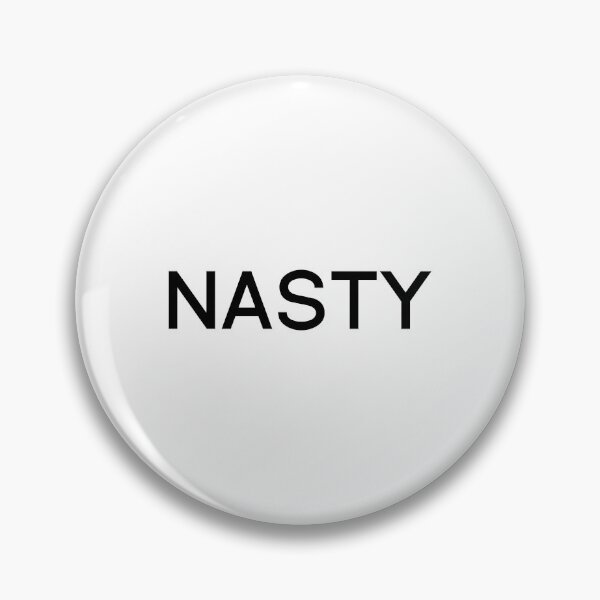 Item preview, NASTY designed and sold by Character Assassination.