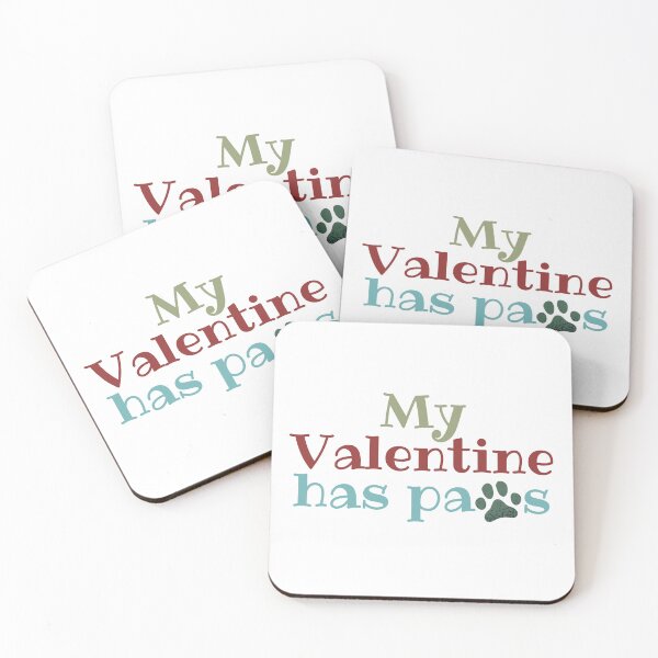 Item preview, My Valentine Has Paws Cute Funny Quote designed and sold by hanyj732.
