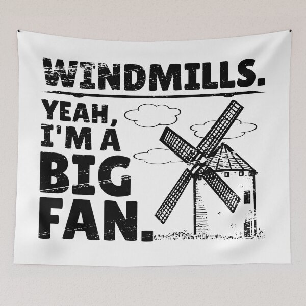 Item preview, Windmills - Yeah, I'm a Big Fan (Black) designed and sold by CRHPOD20.