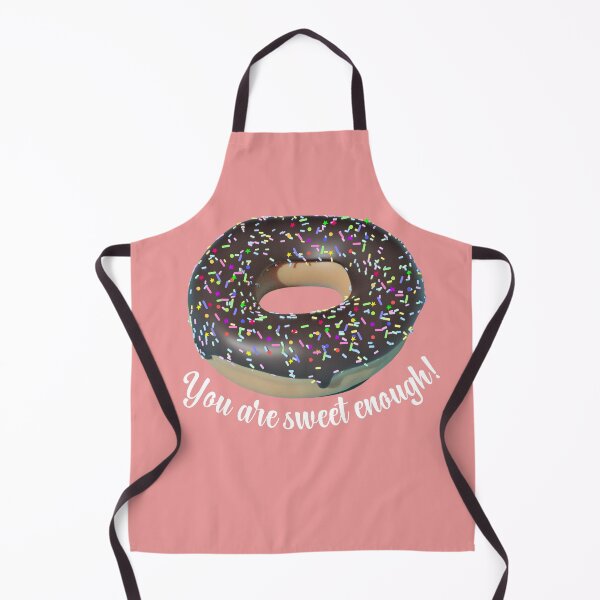 Item preview, You are sweet enough Donut designed and sold by BronikowskiART.