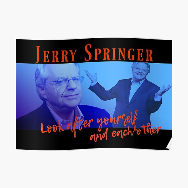 Jerry Springer Gifts & Merchandise | Redbubble