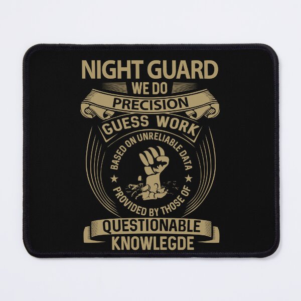 Item preview, Night Guard T Shirt - We Do Precision Job Gift Item Tee designed and sold by paneczkopat.