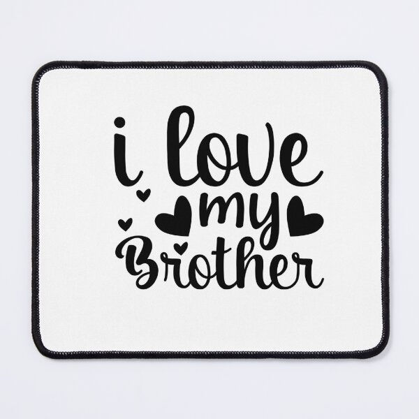 Item preview, i love my brother designed and sold by JokerH.