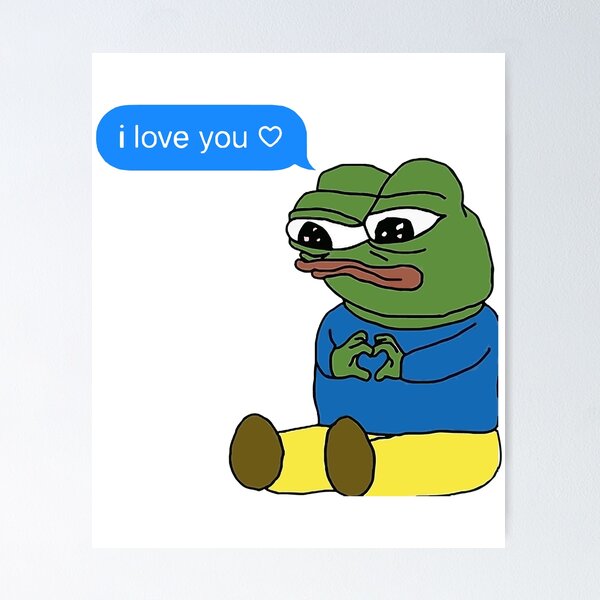 Item preview, Valentine pepe the frog love - Valentine I love you - pepe valentine - funny valentine memes  designed and sold by Zeeprint ★★★★★.