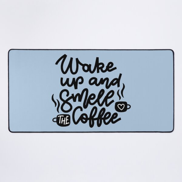 Item preview, WAKE UP AND SMELL COFFEE(Wintermood).   designed and sold by TheColourBank.