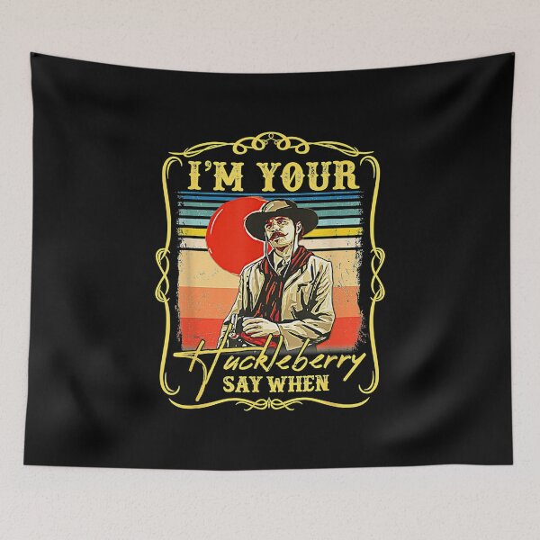 Item preview, Vintage I'm Your Huckleberry - Cowboy Country designed and sold by Poytelite.