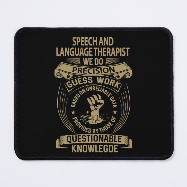 Item preview, Speech And Language Therapist T Shirt - We Do Precision Job Gift Item Tee designed and sold by natalinedk.
