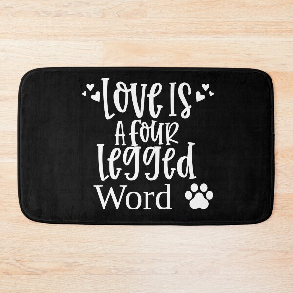Item preview, Love Is A Four Legged Word. Funny Dog Lover Gift. Pawsome. designed and sold by That Cheeky Tee.