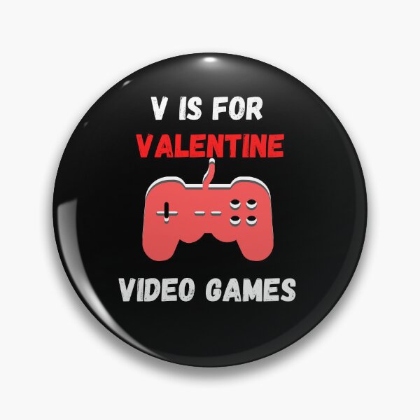 Item preview, V is for Valentine video games design designed and sold by Rsagur12.