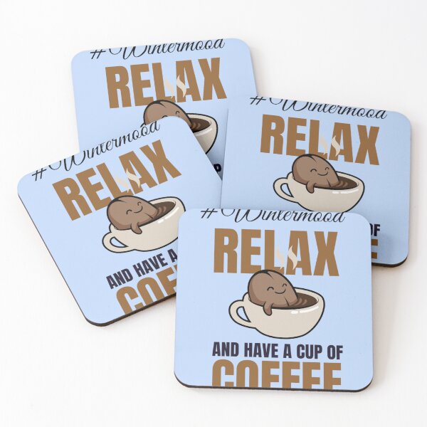 Item preview, Relax and Have a Cup of Coffee designed and sold by TheColourBank.