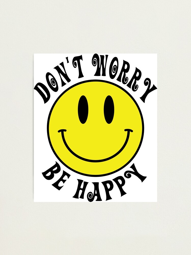 Картинка dont worry be happy