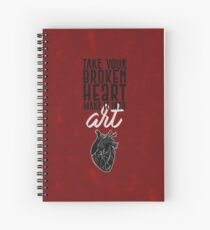 Take Your Broken Heart, Make It Into Art - Carrie Fisher Memorial Journal Spiral Notebook