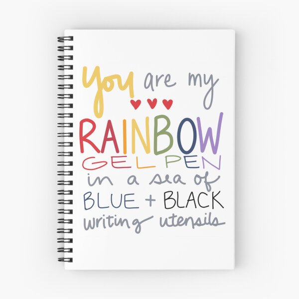 Item preview, You are my rainbow gel pen in a sea of blue and black writing utensils     designed and sold by SoNeedley.