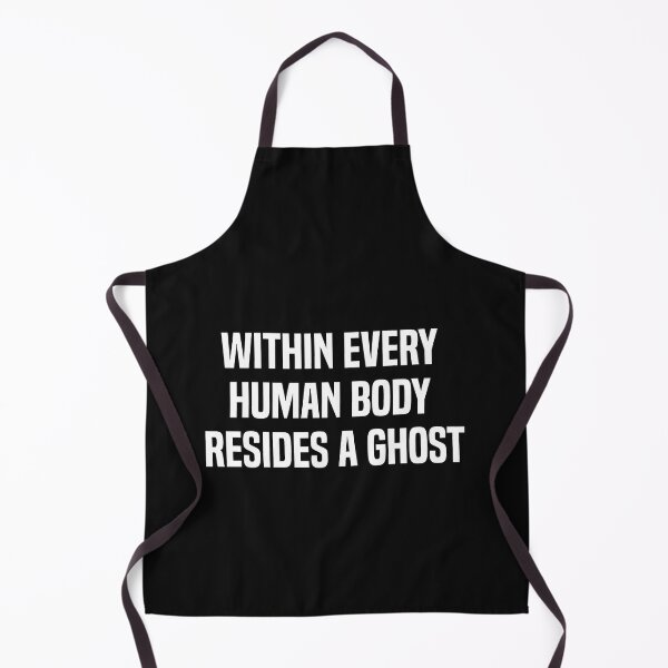 Item preview, Within Every Human Body Resides A Ghost designed and sold by melshirt-shop.