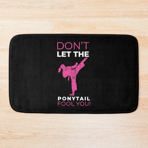 Item preview, Don't Let The Ponytail Fool You Karate Girl designed and sold by richardmatthew.