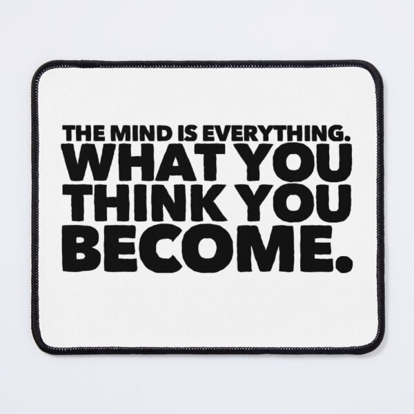 Item preview, The Mind Is Everything Text Quote designed and sold by KC-Clothing-Co.