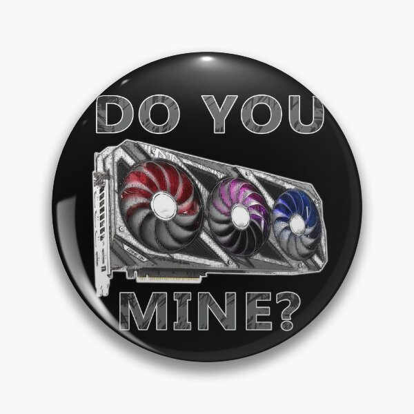 Item preview, Do You Mine? designed and sold by StepupDesign.