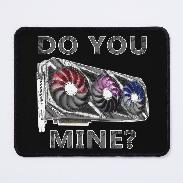 Item preview, Do You Mine? designed and sold by StepupDesign.