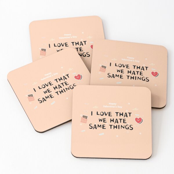 Item preview, I Love That We Hate The Same Things For Valentine Lovers Wife Husband  designed and sold by JooArtPrints  ★★★★★.