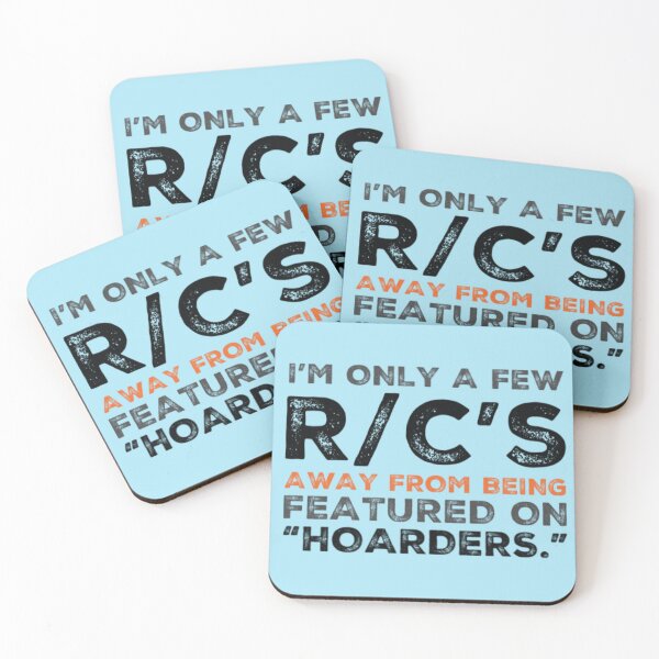 Item preview, I'M ONLY A FEW R/C'S FROM A HOARDER! designed and sold by Make-My-Fun.