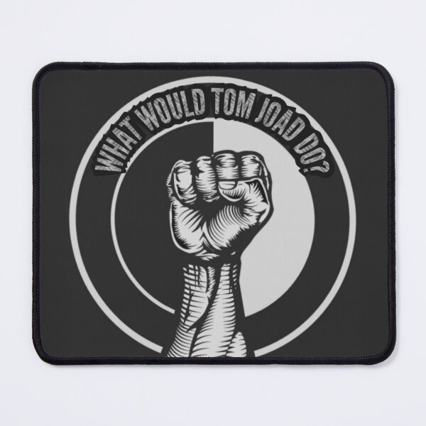 Item preview, WHAT WOULD TOM JOAD DO FIST? designed and sold by kowalskioa5599.