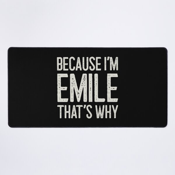 Item preview, Because I’m Emile That’s Why Funny Personalized Name designed and sold by MariosNydras.