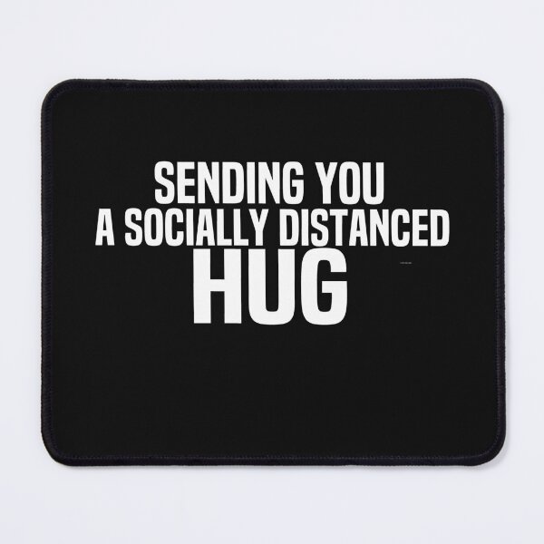 Item preview, Sending You A Socially Distanced Hug designed and sold by melshirt-shop.