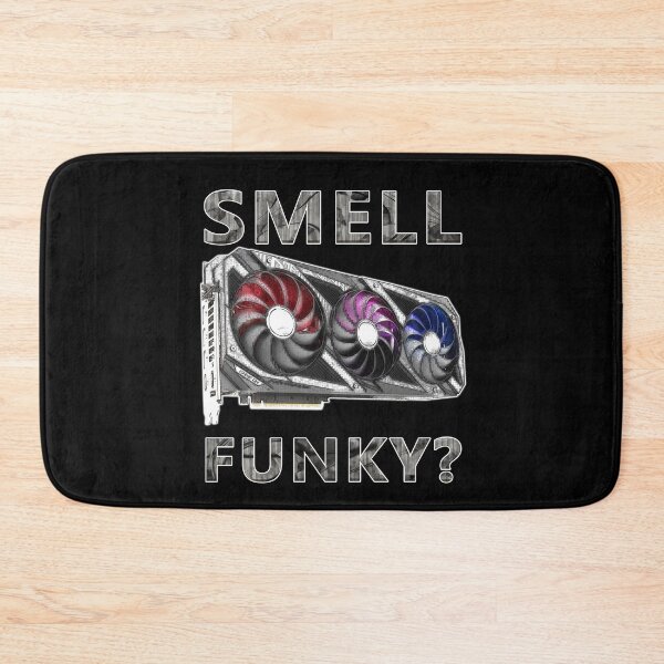 Item preview, Gpu Smell Funky designed and sold by StepupDesign.