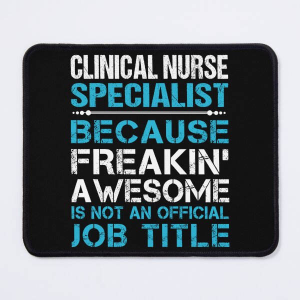 Item preview, Clinical Nurse Specialist T Shirt - Freaking Awesome Job Gift Item Tee designed and sold by oetate4774.