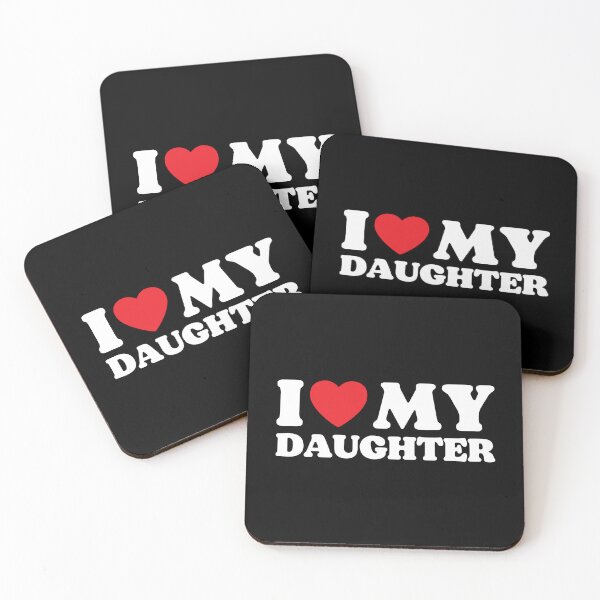 Item preview, I Love My Daughter designed and sold by PoeticDesign.