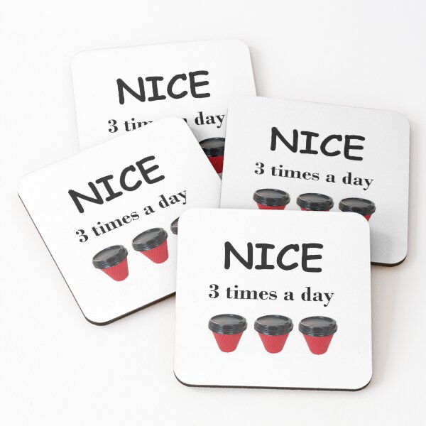 Item preview, Nice 3 Times a Day After Takeaway Coffee designed and sold by Glenys Grob.