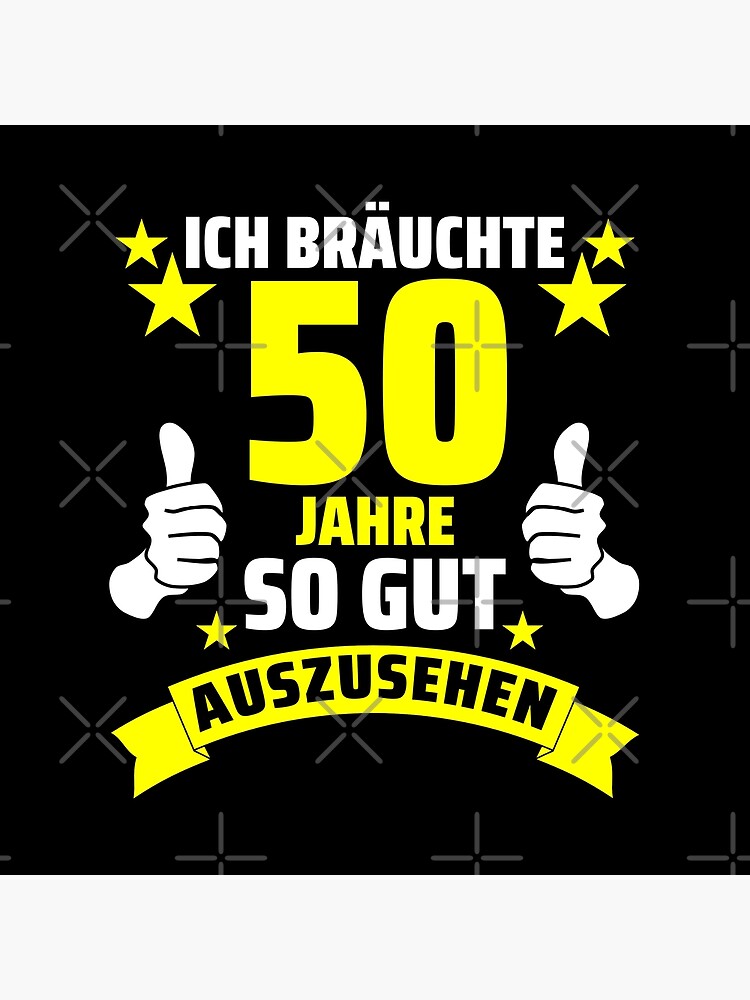 "50. Geburtstag lustige Zitate 6" Poster for Sale by itsRISstore