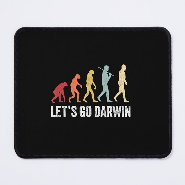 Item preview, Funny Let's Go Darwin shirt Charles Darwin quote Evolution designed and sold by AshleyGold25k2.