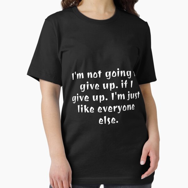Item preview, I'm not going to give up - chris evert designed and sold by Shivanshu Tiwari.