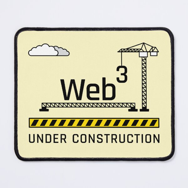 Item preview, Web3 / Web 3.0 Under Construction - Web3 designed and sold by ClickForMore.