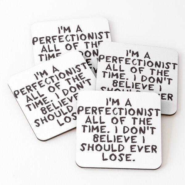 Item preview, I'm a perfectionist - Chris Evert designed and sold by Shivanshu Tiwari.