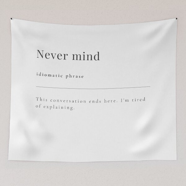 Item preview, Never mind designed and sold by rgsblo.