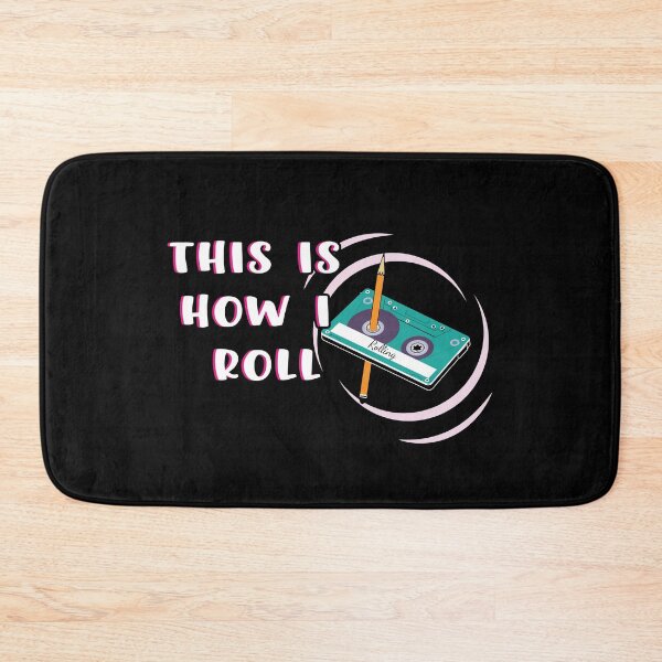 Item preview, This is How I Roll Cassette tape funny Retro designed and sold by ShirtzTonight.