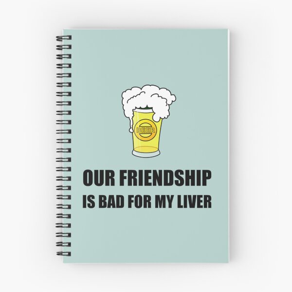 Item preview, Friendship Bad For Liver    designed and sold by Damarib.