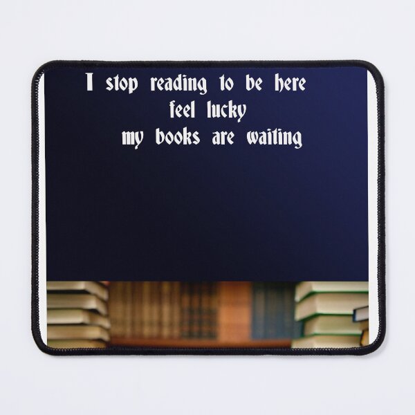Item preview, I stop reading to be here designed and sold by Dacilfly.