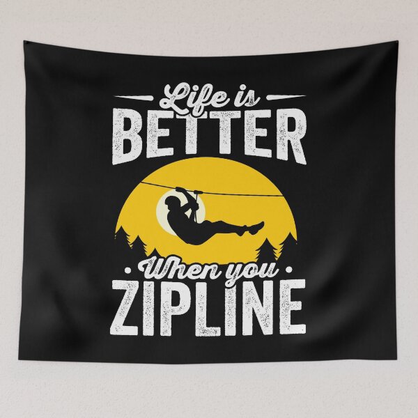 Item preview, Life Is Better When You Zip Line Shirt, Zip Lining Shirt, Zipline Tour, Zipliner Shirt, Gift For Zip Liner, Zipline Adventure, Zipline Lover designed and sold by aymob.